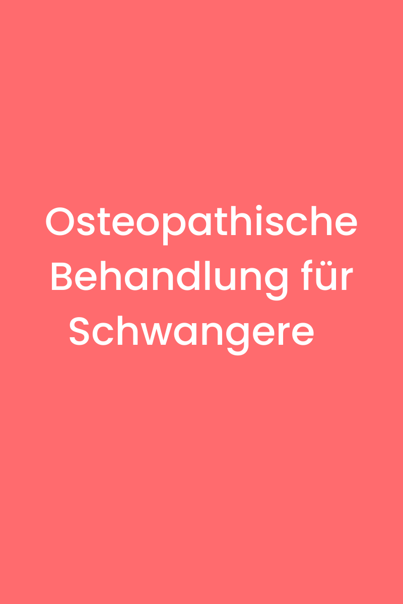 Osteopathie Schwangere München Alexandra Marjanovic